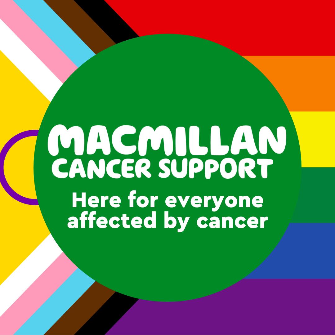 Macmillan Cancer support Here for everyone